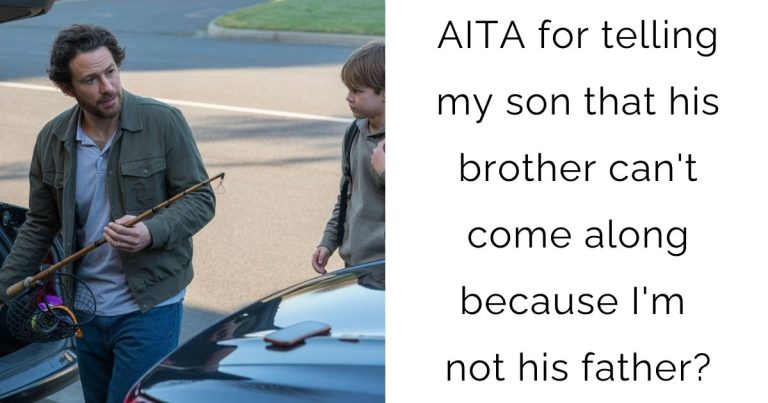 AITA for telling my son that his brother can’t come along because I’m not his father?