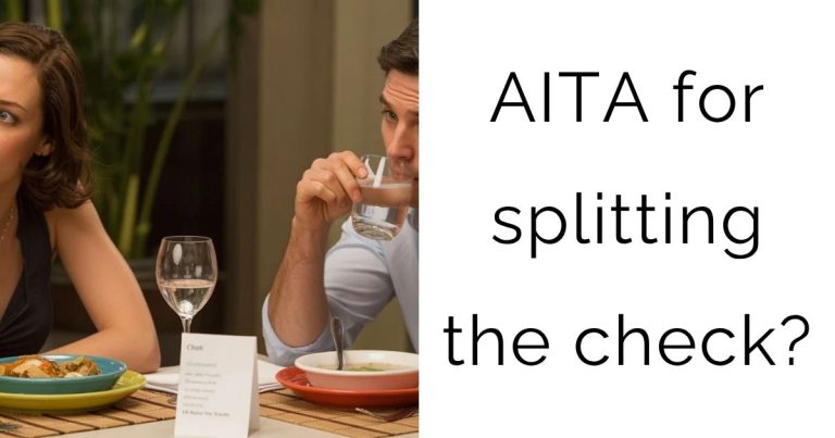 AITA for splitting the check?