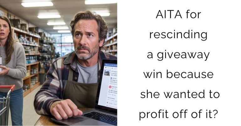 AITA for rescinding a giveaway win because she wanted to profit off of it?