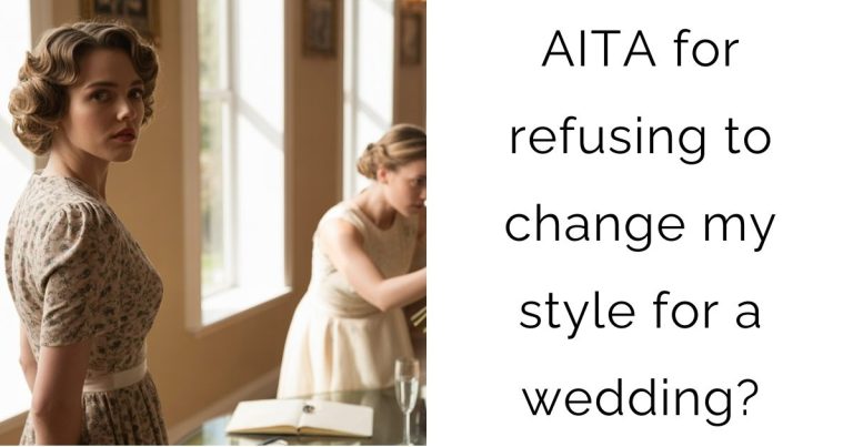 AITA for refusing to change my style for a wedding?