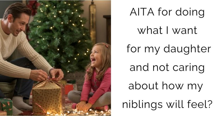 AITA for doing what I want for my daughter and not caring about how my niblings will feel?