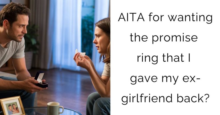 AITA for wanting the promise ring that I gave my ex-girlfriend back?