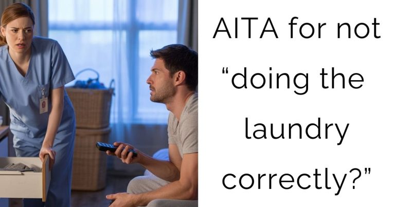 AITA for not “doing the laundry correctly?”