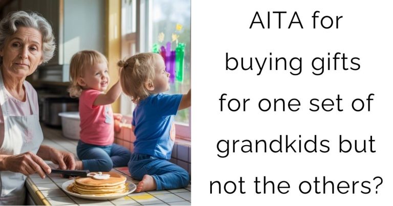 AITA for buying gifts for one set of grandkids but not the others?