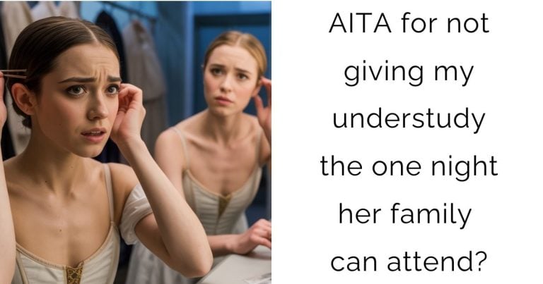 AITA for not giving my understudy the one night her family can attend?