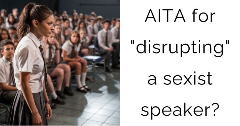 AITA for “disrupting” a sexist speaker?