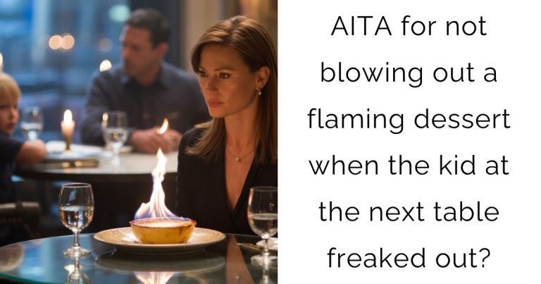 AITA for not blowing out a flaming dessert when the kid at the next table freaked out?