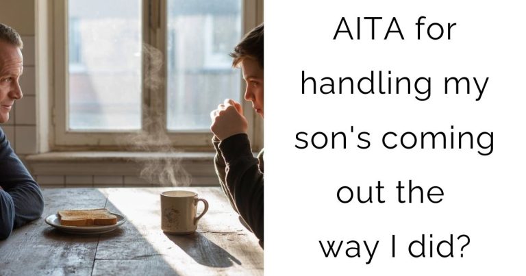 AITA for handling my son’s coming out the way I did?