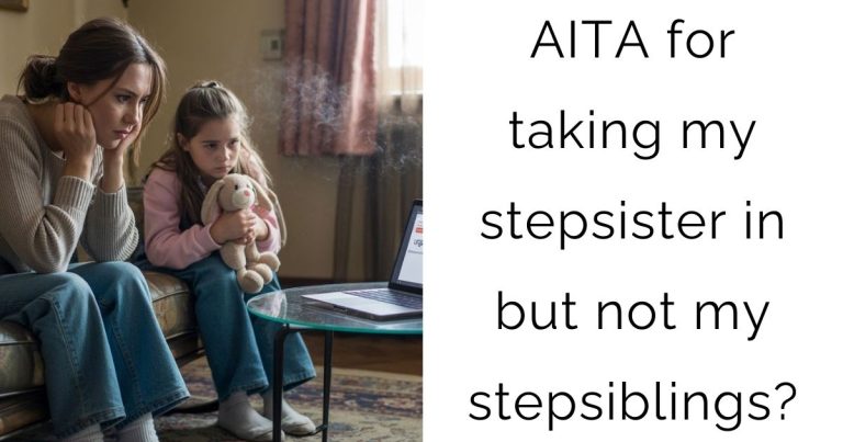 AITA for taking my stepsister in but not my stepsiblings?