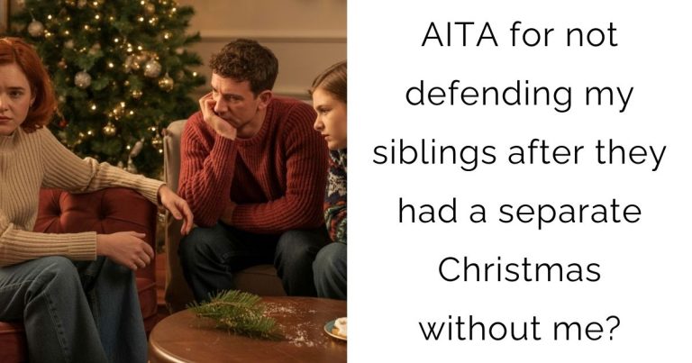 AITA for not defending my siblings after they had a separate Christmas without me?