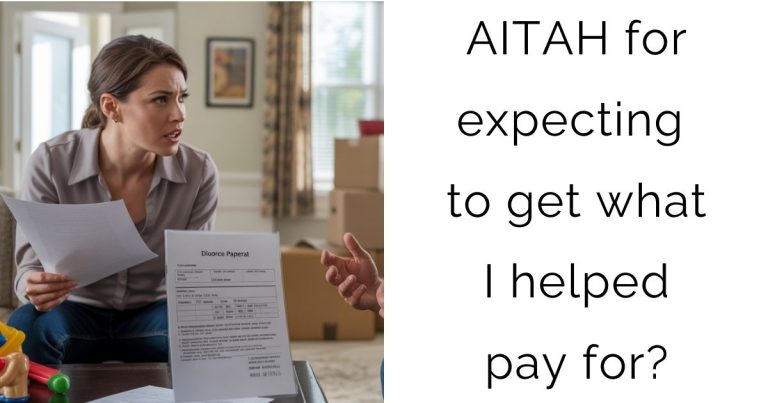 AITAH for expecting to get what I helped pay for?