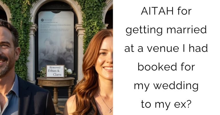 AITAH for getting married at a venue I had booked for my wedding to my ex?