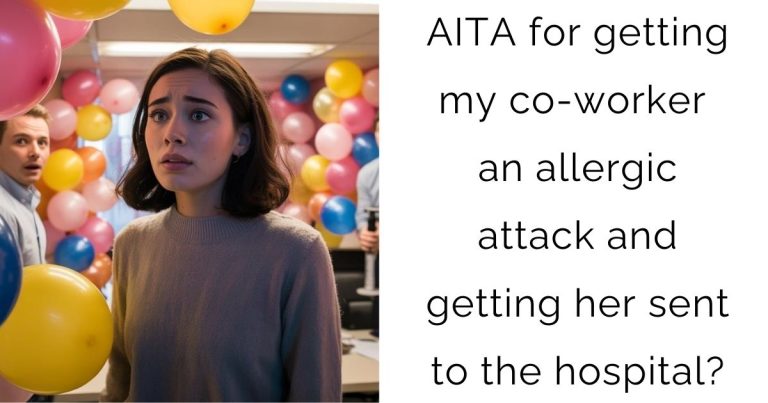 AITA for getting my co-worker an allergic attack and getting her sent to the hospital?
