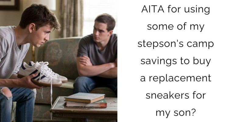 AITA for using some of my stepson’s camp savings to buy a replacement sneakers for my son?