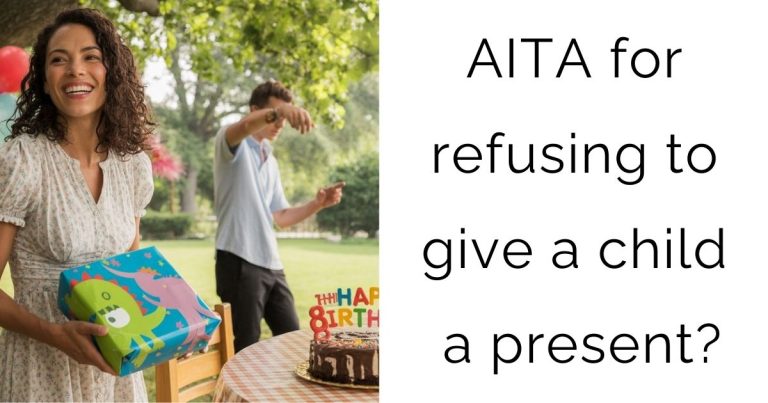 AITA for refusing to give a child a present?