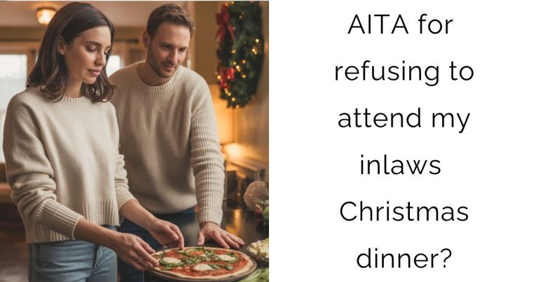 AITA for refusing to attend my inlaws Christmas dinner?
