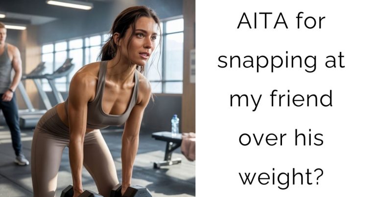 AITA for snapping at my friend over his weight?