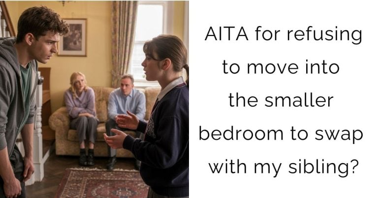 AITA for refusing to move into the smaller bedroom to swap with my sibling?