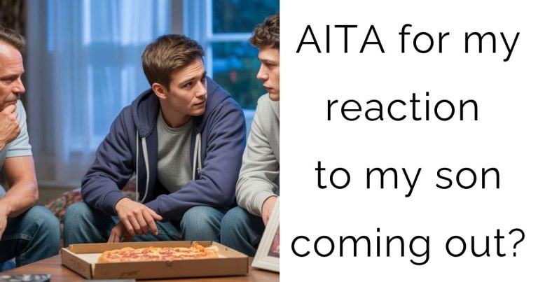 AITA for my reaction to my son coming out?
