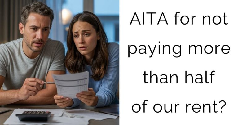 AITA for not paying more than half of our rent?