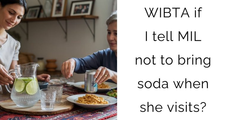 WIBTA if I tell MIL not to bring soda when she visits?