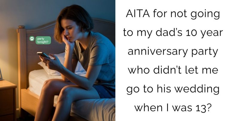 AITA for not going to my dad’s 10 year anniversary party who didn’t let me go to his wedding when I was 13?
