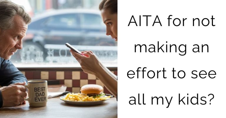 AITA for not making an effort to see all my kids?