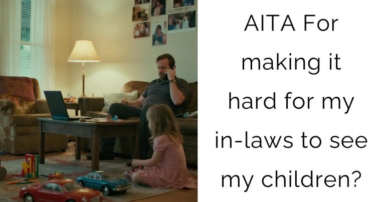 AITA For making it hard for my in-laws to see my children?