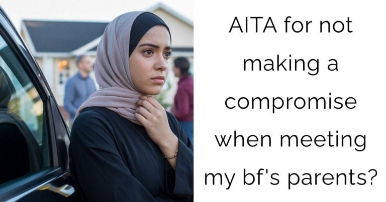 AITA for not making a compromise when meeting my bf’s parents?