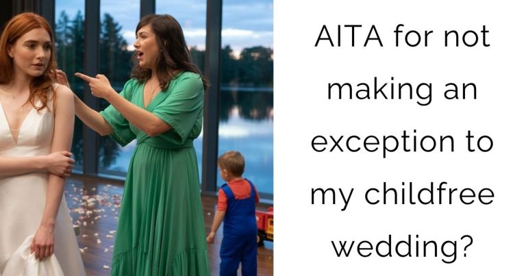 AITA for not making an exception to my childfree wedding?