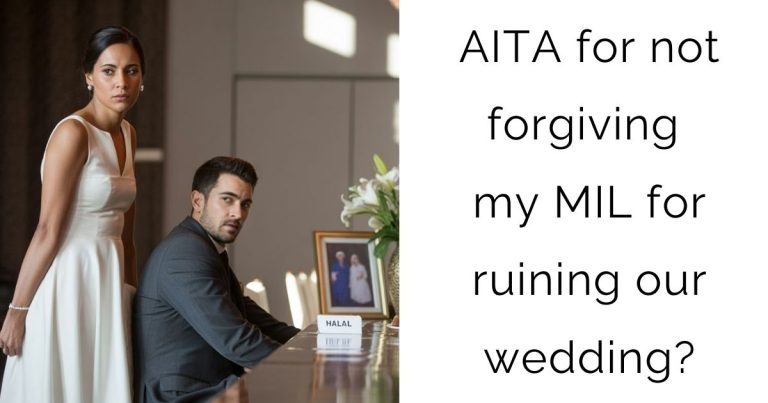 AITA for not forgiving my MIL for ruining our wedding?