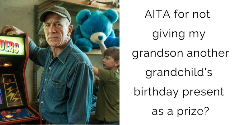 AITA for not giving my grandson another grandchild’s birthday present as a prize?