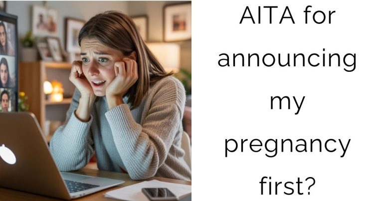 AITA for announcing my pregnancy first?