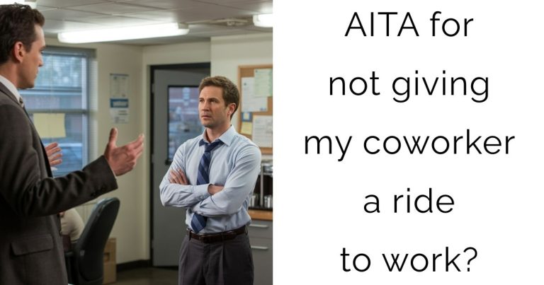 AITA for not giving my coworker a ride to work?
