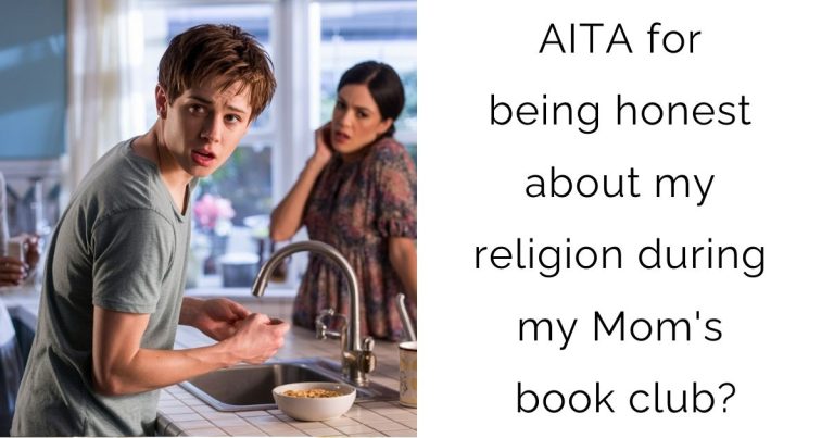 AITA for being honest about my religion during my Mom’s book club?