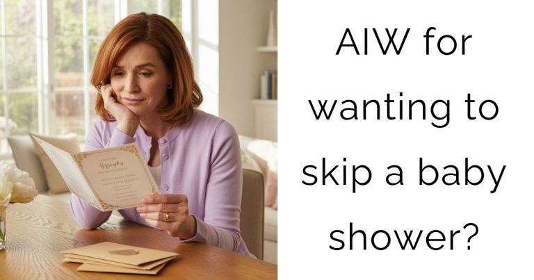 AIW for wanting to skip a baby shower?