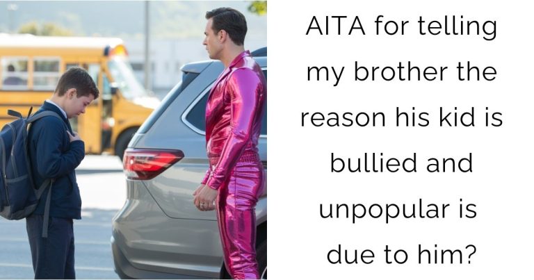 AITA for telling my brother the reason his kid is bullied and unpopular is due to him?