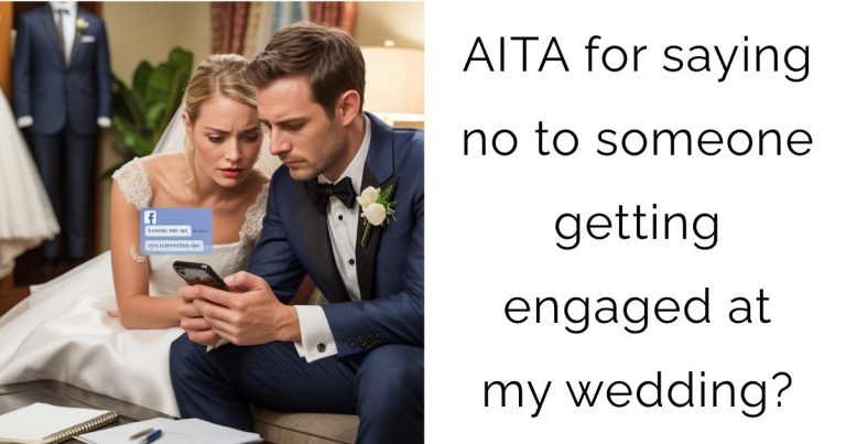 AITA for saying no to someone getting engaged at my wedding?