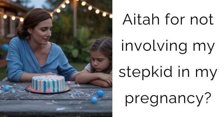 Aitah for not involving my stepkid in my pregnancy?
