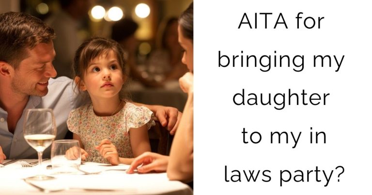 AITA for bringing my daughter to my in laws party?