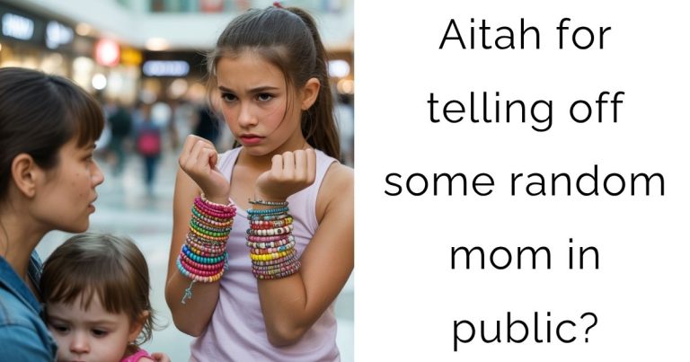 Aitah for telling off some random mom in public?