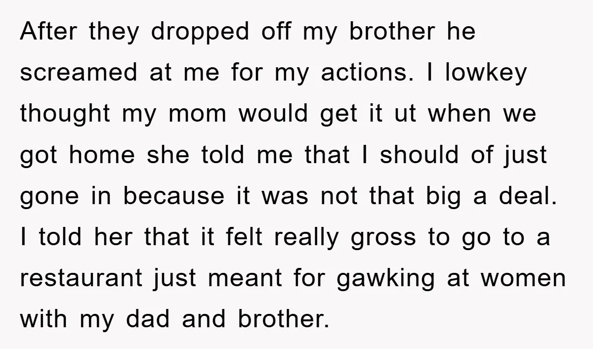 After they dropped off my brother he screamed at me for my actions. I lowkey thought my mom would get it ut when we got home she told me that...