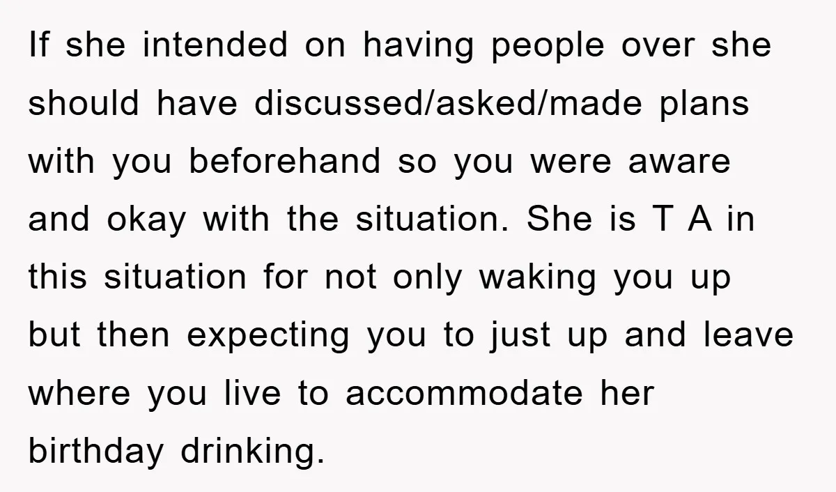 If she intended on having people over she should have discussed/asked/made plans with you beforehand so you were aware and okay with the situation. She is T A in this...