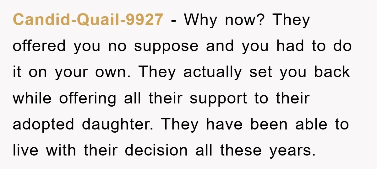 Candid-Quail-9927 − Why now? They offered you no suppose and you had to do it on your own. They actually set you back while offering all their support to their...