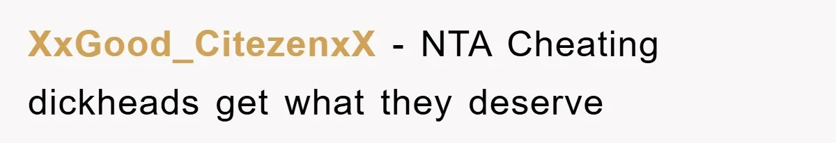 XxGood_CitezenxX − NTA Cheating dickheads get what they deserve
