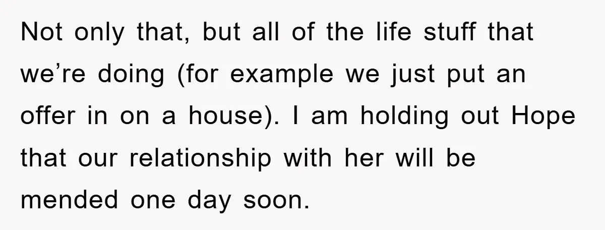 Not only that, but all of the life stuff that we’re doing (for example we just put an offer in on a house). I am holding out Hope that our...