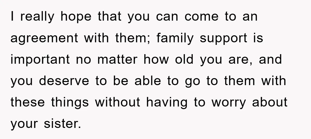 I really hope that you can come to an agreement with them; family support is important no matter how old you are, and you deserve to be able to go...