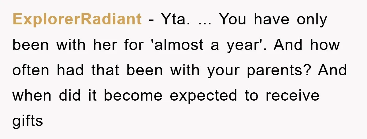 ExplorerRadiant - Yta. ... You have only been with her for 'almost a year'. And how often had that been with your parents? And when did it become expected to...