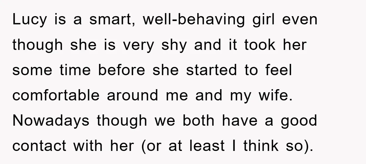 Lucy is a smart, well-behaving girl even though she is very shy and it took her some time before she started to feel comfortable around me and my wife. Nowadays...