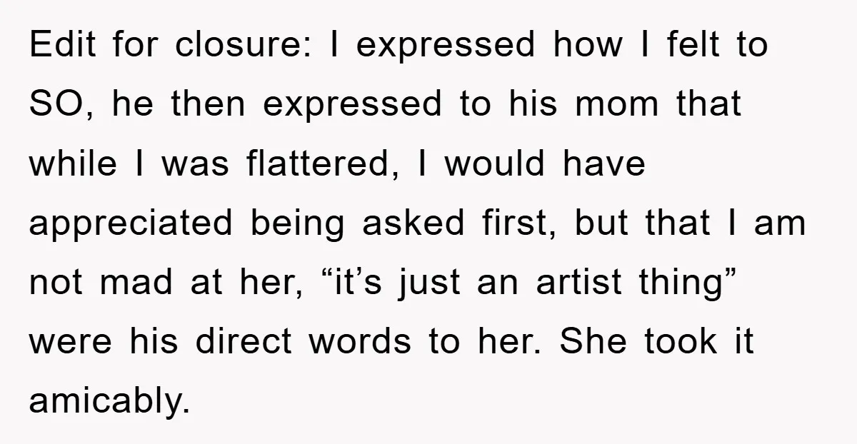 Edit for closure: I expressed how I felt to SO, he then expressed to his mom that while I was flattered, I would have appreciated being asked first, but that...
